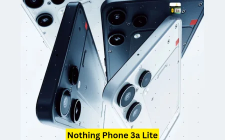Nothing Phone 3a Lite ने मार्केट में मचाया धमाल ट्रांसपेरेंट डिजाइन के साथ मिलेंगे कई फीचर्स