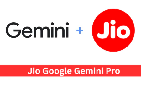 अब Google Gemini 2.5 Pro मिलेगा 50 करोड़ से भी ज्यादा Jio यूजर्स को बिल्कुल फ्री