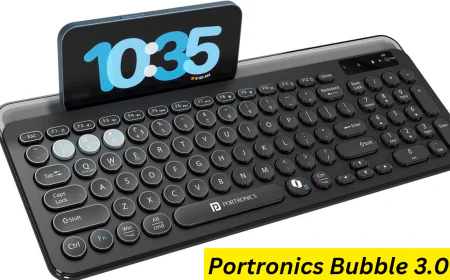 Portronics कंपनी का Bubble 3.0 हुआ लॉन्च , देगा बेहतर परफॉर्मेंस और एक्सपीरियंस