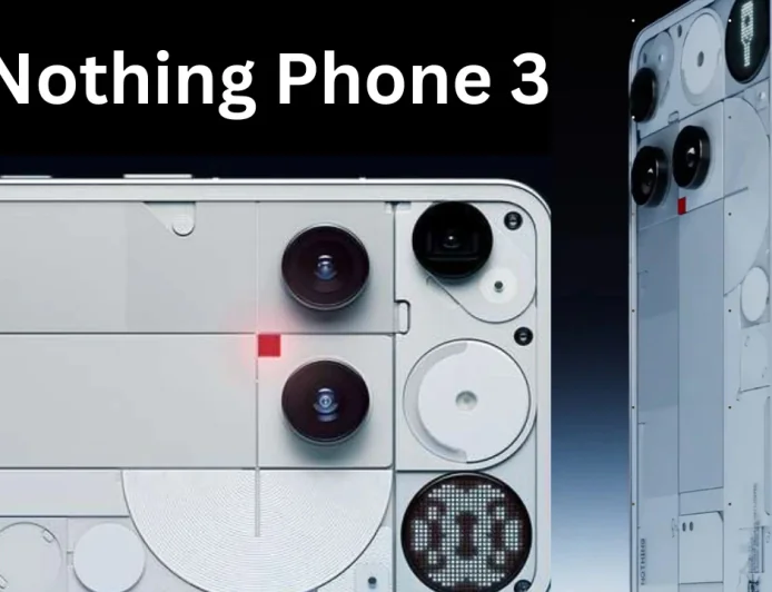 Nothing Phone 3 जल्द ही भारत में होगा सेल , मिलेगा Glyph मैट्रिक्स और 50MP 3 कैमरा सिस्टम