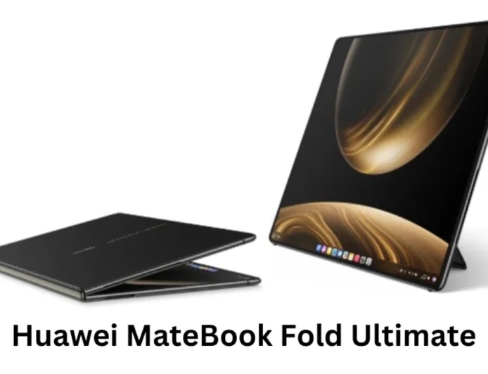 मिलेगा फोल्डेबल लैपटॉप Huawei MateBook Fold Ultimate , जल्द होगा लॉन्च