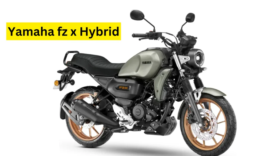 Yamaha fz x Hybrid हुई इंडिया में लॉन्च , जाने सभी फीचर्स और कीमत के बारे में