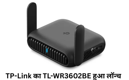 TP-Link का TL-WR3602BE हुआ लॉन्च बना दुनिया का पहला Wi-Fi 7 ट्रैवल राउटर