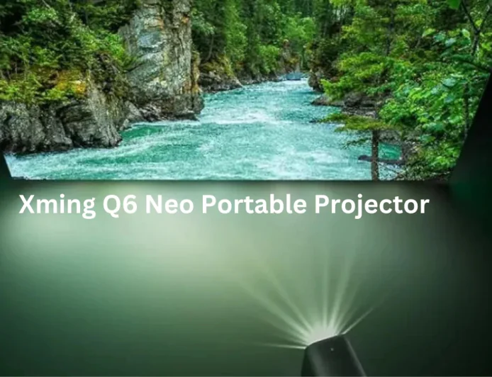 Xming मार्केट में लाई Q6 Neo पोर्टेबल प्रोजेक्टर मिलेगी रियलिस्टिक क्वालिटी 18 अगस्त से बिक्री शुरू