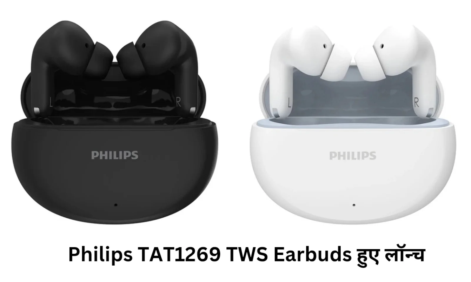 Philips TAT1269 TWS Earbuds ने मचाया भारतीय मार्केट में तहलका , जानें फीचर्स और कीमत