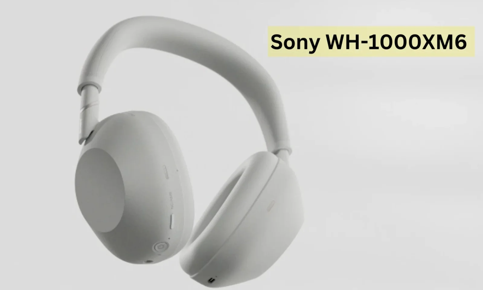 सोनी WH-1000XM6 वायरलेस हेडफोन नॉइज कैंसलिंग प्रोसेसर के साथ पाएं कम कीमत में