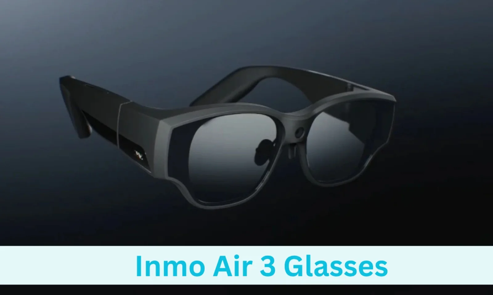 Inmo Air 3 पोर्टेबल स्मार्ट ग्लासेस में स्टाइलिश लुक के साथ मिलेगा बेहतर एक्सपीरियंस जानें कीमत