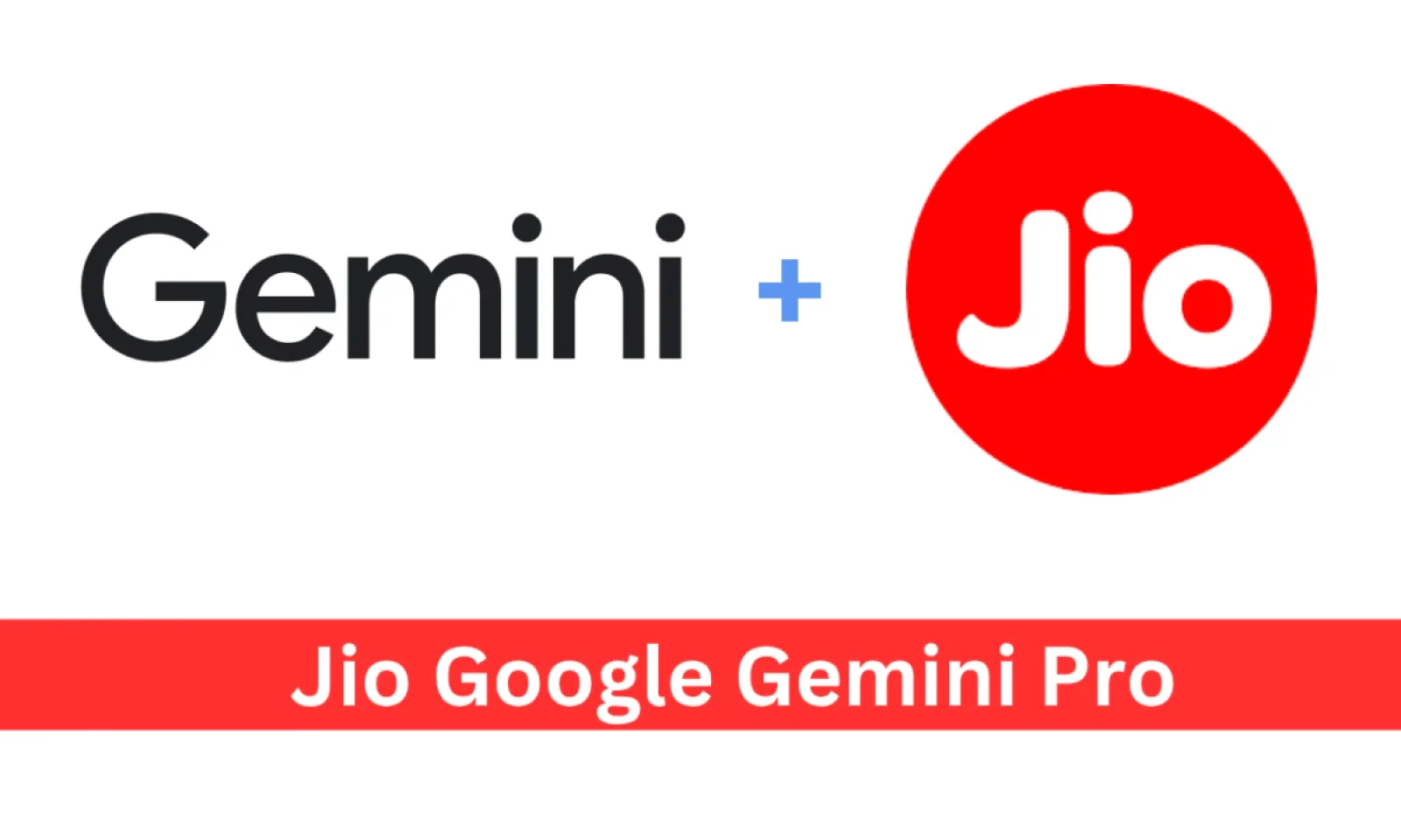अब Google Gemini 2.5 Pro मिलेगा 50 करोड़ से भी ज्यादा Jio यूजर्स को बिल्कुल फ्री