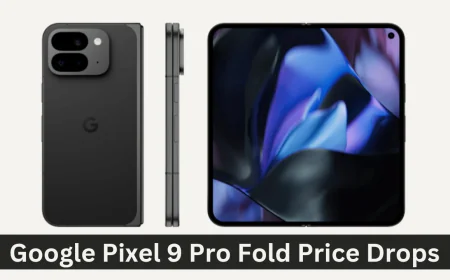 गूगल पिक्सल 9 प्रो फोल्ड की प्राइस में आई भारी गिरावट कम कीमत में लाएं फोल्डेबल फोन