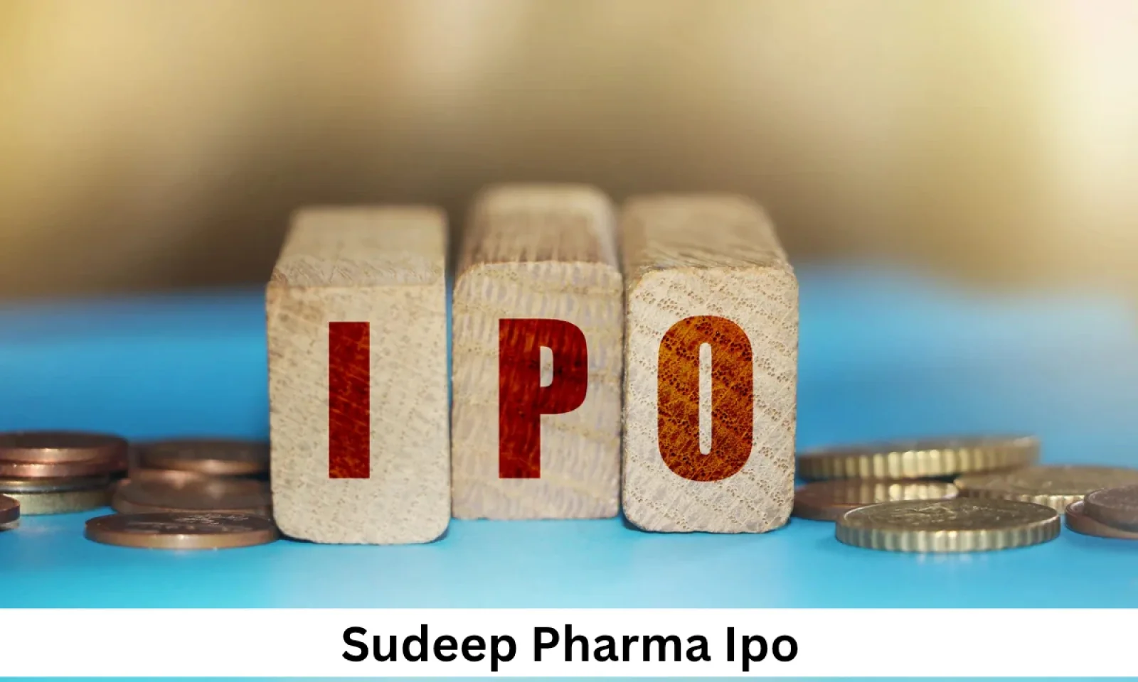 Sudeep Pharma IPO छाया मार्केट में आईपीओ की लिस्टिंग डेट आई सामने जानें IPO टाइमलाइन
