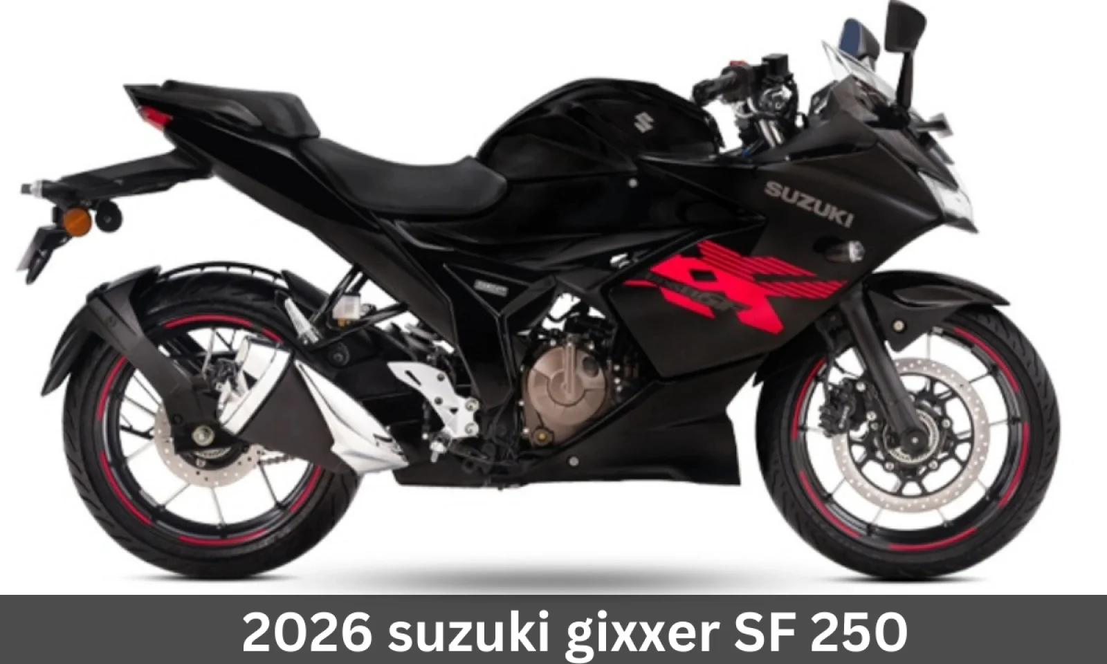 2026 सुजुकी गिक्सर SF 250 स्पोर्टी लुक के साथ देगी बेहतरीन परफॉर्मेंस